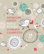 MALA KNJIGA O PRAVI LJUBEZNI