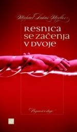 RESNICA SE ZAČENJA V DVOJE