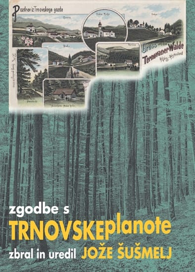 2720_naslovnica_trnovska_planota-1.jpg ZGODBE S TRNOVSKE PLANOTE