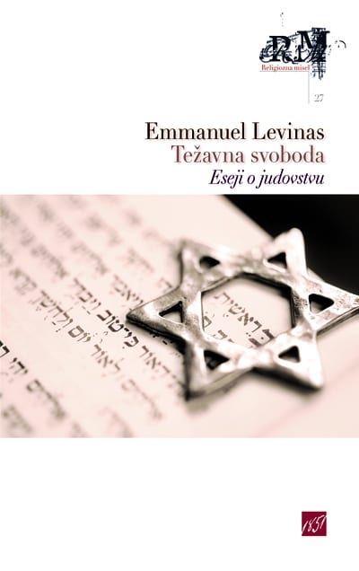 2929_Tezavna_svoboda_Lévinas_RM_27__naslovka-1.jpg TEŽAVNA SVOBODA