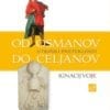 OD OSMANOV DO CELJANOV