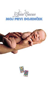 dojencek.jpg MOJ PRVI DOJENČEK