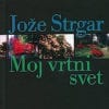 MOJ VRTNI SVET