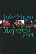 MOJ VRTNI SVET