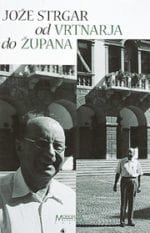 OD VRTNARJA DO ŽUPANA