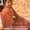 KONČNO SVOBODNA!